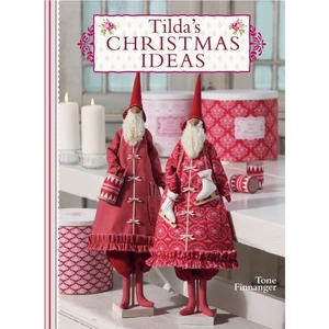 Tilda Sewing Book Tildas Christmas Ideas