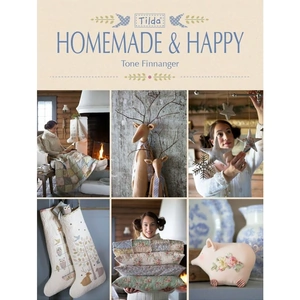 Tilda Sewing Book Homemade & Happy